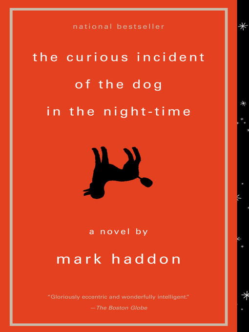 Mark Haddon 的 The Curious Incident of the Dog in the Night-Time 內容詳情 - 可供借閱